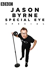 Jason Byrnes Special Eye Live (2013) Free Movie