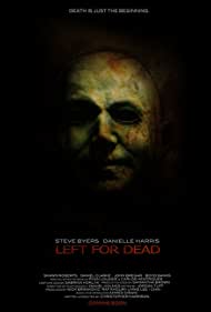 Left for Dead (2007) Free Movie