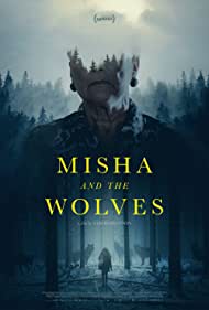 Misha and the Wolves (2021) M4uHD Free Movie
