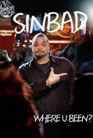 Sinbad Where U Been (2010) M4uHD Free Movie