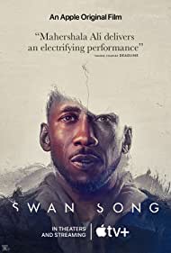 Swan Song (2021) M4uHD Free Movie