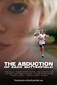 The Abduction of Zack Butterfield (2011) M4uHD Free Movie