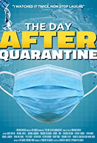 The Day After Quarantine (2021) M4uHD Free Movie