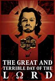 The Great and Terrible Day of the Lord (2020) Free Movie M4ufree