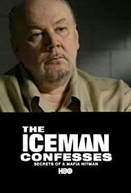 The Iceman Confesses: Secrets of a Mafia Hitman (2001) M4uHD Free Movie