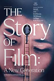 The Story of Film A New Generation (2021) Free Movie