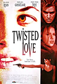 Twisted Love (1995) M4uHD Free Movie