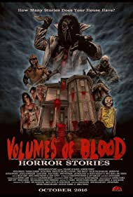 Volumes of Blood Horror Stories (2016) Free Movie