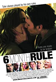 6 Month Rule (2011) Free Movie