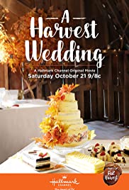 A Harvest Wedding (2017) M4uHD Free Movie
