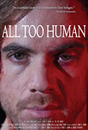 All Too Human (2018) M4uHD Free Movie