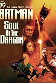 Batman: Soul of the Dragon (2021) Free Movie M4ufree
