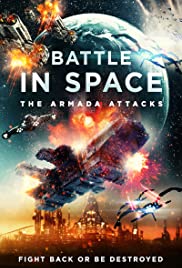 Battle in Space: The Armada Attacks (2021) Free Movie M4ufree