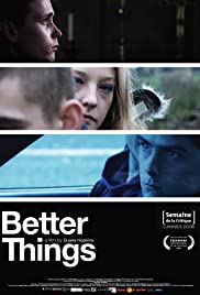 Better Things (2008) Free Movie M4ufree