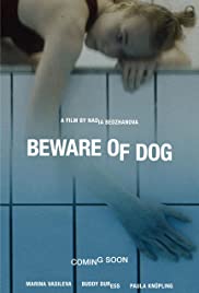 Beware of Dog (2020) M4uHD Free Movie