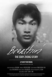 Breathin: The Eddy Zheng Story (2016) Free Movie