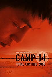 Camp 14: Total Control Zone (2012) Free Movie M4ufree
