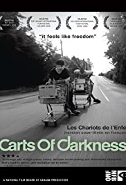 Carts of Darkness (2008) Free Movie