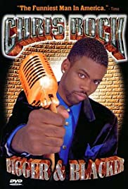 Chris Rock: Bigger & Blacker (1999) Free Movie