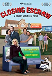 Closing Escrow (2007) Free Movie