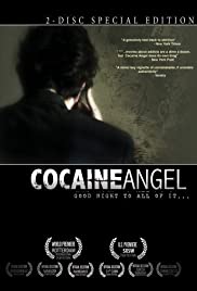 Cocaine Angel (2006) Free Movie M4ufree