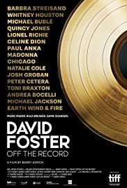 David Foster: Off the Record (2019) Free Movie