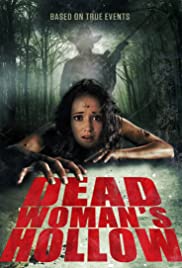 Dead Womans Hollow (2013) Free Movie
