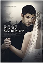 Deadly Matrimony (2018) M4uHD Free Movie
