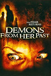 Demons from Her Past (2007) Free Movie M4ufree