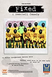 Fixed: A Football Comedy (2020) M4uHD Free Movie