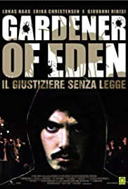 Gardener of Eden (2007) M4uHD Free Movie