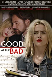 Good After Bad (2017) Free Movie M4ufree