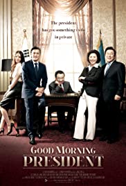 Good Morning President (2009) M4uHD Free Movie