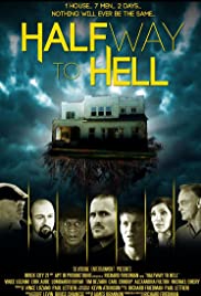 Halfway to Hell (2013) M4uHD Free Movie