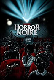 Horror Noire: A History of Black Horror (2019) M4uHD Free Movie