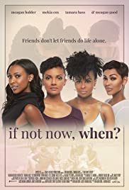 If Not Now, When? (2019) M4uHD Free Movie