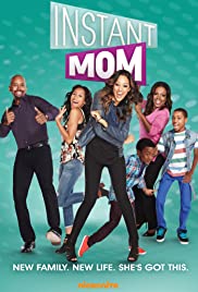 Instant Mom (20132015) M4uHD Free Movie