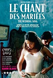 The Wedding Song (2008) Free Movie