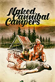 Naked Cannibal Campers (2020) Free Movie