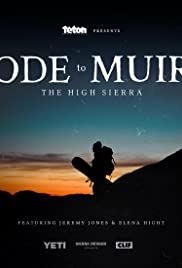 Ode to Muir: The High Sierra (2018) Free Movie M4ufree