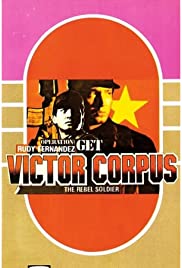 Operation; Get Victor Corpuz, the Rebel Soldier (1987) M4uHD Free Movie