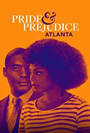 Pride & Prejudice: Atlanta (2019) Free Movie M4ufree
