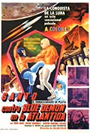Santo vs. Blue Demon in Atlantis (1970) Free Movie