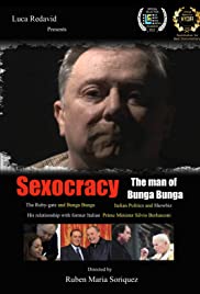 Sexocracy: The man of Bunga Bunga (2012) M4uHD Free Movie