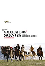 Smugglers Songs (2011) Free Movie
