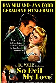 So Evil My Love (1948) M4uHD Free Movie