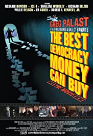 The Best Democracy Money Can Buy (2016) Free Movie M4ufree