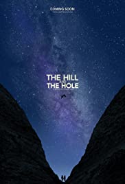 The Hill and the Hole (2019) M4uHD Free Movie