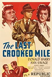 The Last Crooked Mile (1946) Free Movie M4ufree