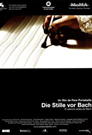 The Silence Before Bach (2007) Free Movie